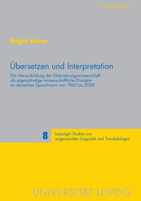 Imagen de portada: Uebersetzen und Interpretation 1st edition 9783631602225
