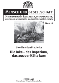Imagen de portada: Die Inka – das Imperium, das aus der Kaelte kam 1st edition 9783631603062