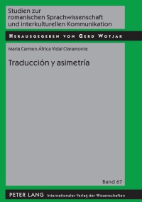 Omslagafbeelding: Traducción y asimetría 1st edition 9783631605202