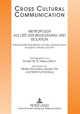 Imagen de portada: Metropolen als Ort der Begegnung und Isolation 1st edition 9783631611463