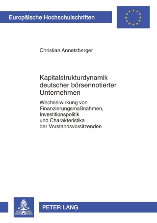 Cover image: Kapitalstrukturdynamik deutscher boersennotierter Unternehmen 1st edition 9783631615539