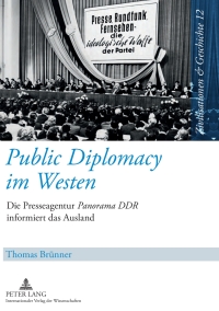 Cover image: Public Diplomacy im Westen 1st edition 9783631615577