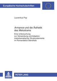 Imagen de portada: «Armance» und die Aesthetik des Melodrams 1st edition 9783631619209