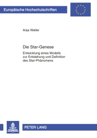 Cover image: Die Star-Genese 1st edition 9783631602935