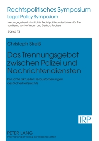 Imagen de portada: Das Trennungsgebot zwischen Polizei und Nachrichtendiensten 1st edition 9783631607503