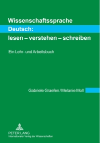 Omslagafbeelding: Wissenschaftssprache Deutsch: lesen – verstehen – schreiben 1st edition 9783631609484