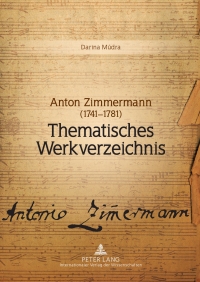 Cover image: Anton Zimmermann (1741-1781) 1st edition 9783631611685