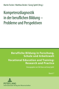 Titelbild: Kompetenzdiagnostik in der beruflichen Bildung – Probleme und Perspektiven 1st edition 9783631616604