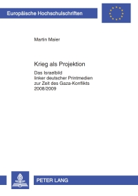 Imagen de portada: Krieg als Projektion 1st edition 9783631618981