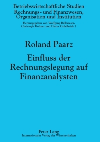 Cover image: Einfluss der Rechnungslegung auf Finanzanalysten 1st edition 9783631619643