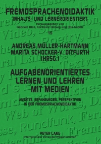Omslagafbeelding: Aufgabenorientiertes Lernen und Lehren mit Medien 1st edition 9783631582619
