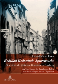 Omslagafbeelding: Kehillah Kedoschah – Spurensuche 1st edition 9783631580400