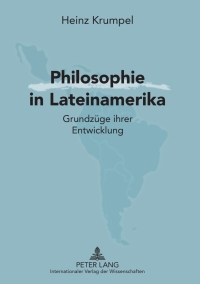 Imagen de portada: Philosophie in Lateinamerika 1st edition 9783631630211