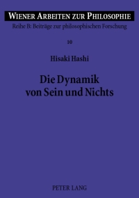 Imagen de portada: Die Dynamik von Sein und Nichts 1st edition 9783631505618