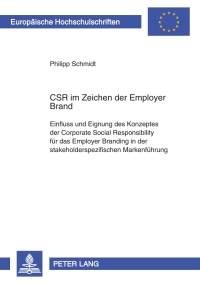 Immagine di copertina: CSR im Zeichen der Employer Brand 1st edition 9783631585405