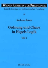 Cover image: Ordnung und Chaos in Hegels Logik 1st edition 9783631581094