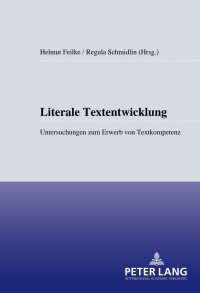 Titelbild: Literale Textentwicklung 1st edition 9783631527368