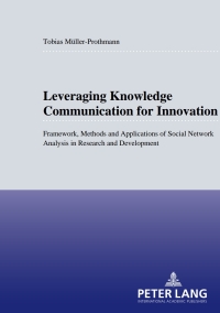 Cover image: Leveraging Knowledge Communication for Innovation 1st edition 9783631551653