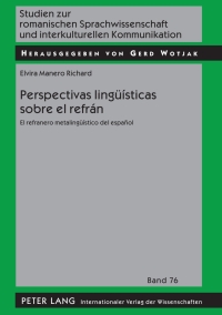 Immagine di copertina: Perspectivas lingueísticas sobre el refrán 1st edition 9783631560372