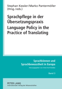 Cover image: Sprachpflege in der Uebersetzungspraxis- Language Policy in the Practice of Translating 1st edition 9783631600504