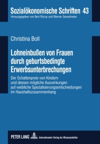 Imagen de portada: Lohneinbußen von Frauen durch geburtsbedingte Erwerbsunterbrechungen 1st edition 9783631605097