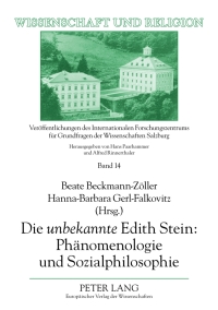 Cover image: Die «unbekannte» Edith Stein: Phaenomenologie und Sozialphilosophie 1st edition 9783631553299