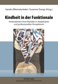 Omslagafbeelding: Kindheit in der Funktionale 1st edition 9783631608043