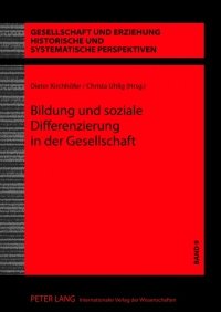 Cover image: Bildung und soziale Differenzierung in der Gesellschaft 1st edition 9783631622056