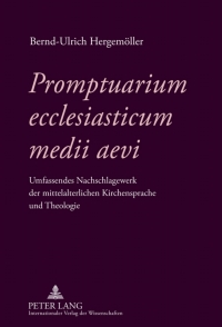 Titelbild: Promptuarium ecclesiasticum medii aevi 1st edition 9783631619582