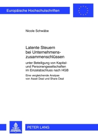 Imagen de portada: Latente Steuern bei Unternehmenszusammenschluessen 1st edition 9783631636541