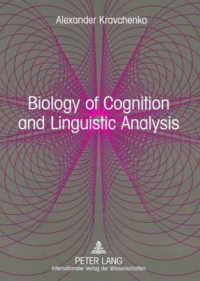表紙画像: Biology of Cognition and Linguistic Analysis 1st edition 9783631566473