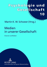 Cover image: Medien in unserer Gesellschaft 1st edition 9783631636589