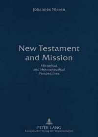 Immagine di copertina: New Testament and Mission 4th edition 9783631560976
