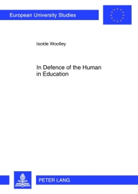 Cover image: In Defence of the Human in Education 1st edition 9783631633496