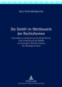 Titelbild: Die GmbH im Wettbewerb der Rechtsformen 1st edition 9783631623404