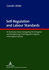 Imagen de portada: Self-Regulation and Labour Standards 1st edition 9783631624333