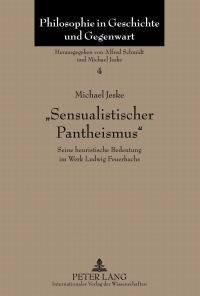 Cover image: «Sensualistischer Pantheismus» 1st edition 9783631617113