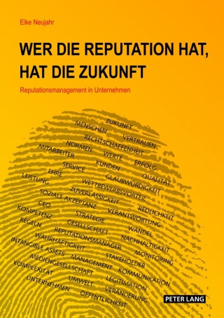 Cover image: Wer die Reputation hat, hat die Zukunft 1st edition 9783631623992