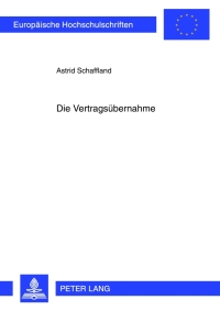 Imagen de portada: Die Vertragsuebernahme 1st edition 9783631636107