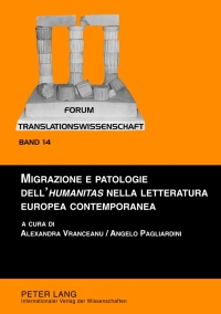 Cover image: Migrazione e patologie dell‘«humanitas» nella letteratura europea contemporanea 1st edition 9783631619070