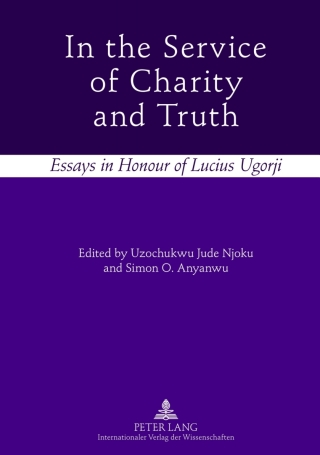 Cover image: In the Service of Charity and Truth 1st edition 9783631622537