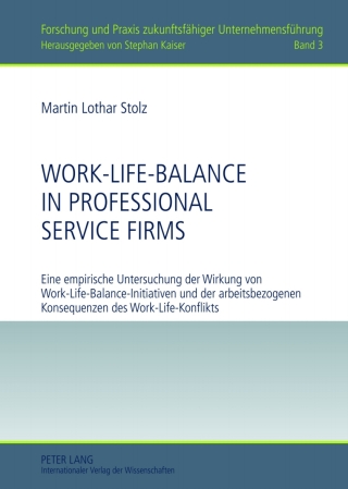 Cover image: Work-Life-Balance in Professional Service Firms 1st edition 9783631636053