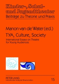 Cover image: TYA, Culture, Society 1st edition 9783631636886