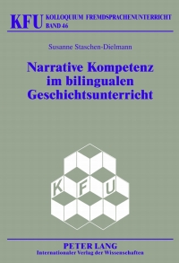 Immagine di copertina: Narrative Kompetenz im bilingualen Geschichtsunterricht 1st edition 9783631636749