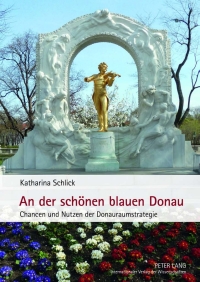 Omslagafbeelding: An der schoenen blauen Donau 1st edition 9783631636046