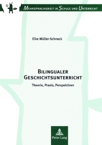Cover image: Bilingualer Geschichtsunterricht 1st edition 9783631546116