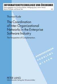 Cover image: The Coordination of Inter-Organizational Networks in the Enterprise Software Industry 1st edition 9783631620977