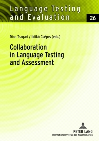 صورة الغلاف: Collaboration in Language Testing and Assessment 1st edition 9783631635292