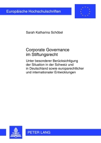 Imagen de portada: Corporate Governance im Stiftungsrecht 1st edition 9783631638910