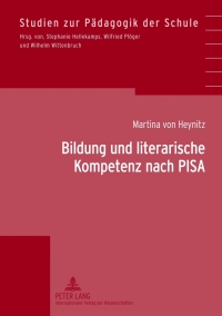 表紙画像: Bildung und literarische Kompetenz nach PISA 1st edition 9783631637562